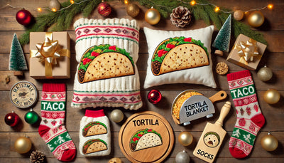 Taco Lovers Holiday with Tortilla-Themed Gifts